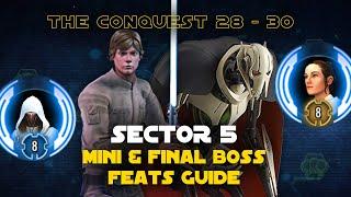 Hard Sector 5 Jedi Revan Mini & Rey Final Boss Guide  The Conquest 28 - 30 SWGOH