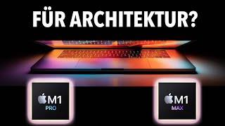 Das neue MacBook Pro für ARCHITEKTUR? M1 PROMAX