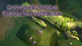 Genshin Impact ITA  Quest Rituale di purificazione del Sakura sacro