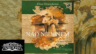 8. Nad Niemnem Tom 2 Rozdział 2  Audiobook PL