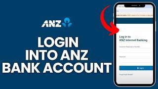 How to Login ANZ Bank Account 2024  Sign into ANZ Bank Account