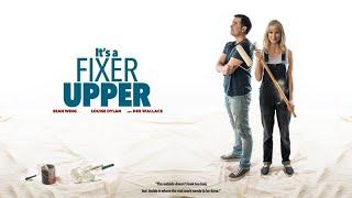 Its a Fixer Upper 2019  Full Movie  Sandra L. Martin  Louise Dylan  Sean Wing  Dee Wallace