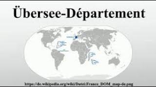 Übersee-Département Frankreich  Französische Überseegebiete - Schulprojekt Kurzfilm - Marcelw25i