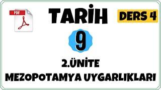 9.SINIF TARİH 2.ÜNİTE MEZOPOTAMYA UYGARLIKLARI