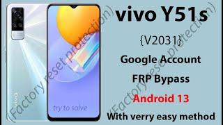 Vivo Y51s android 13 Google Account FRP Bypass With very easy method.