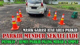 Cara Parkir MUNDUR masuk GARASI 2.5m Parkir Sekali Jadi - Belajar Mobil Parkir SERI