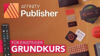 Affinity Publisher Grundkurs für Einsteiger Deutsch Tutorial