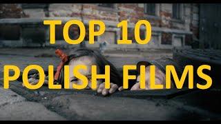 TOP 10 POLISH FILMS -non english