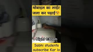 night time study motivation video  student life struggles video #topper #shortsfeed #motivation