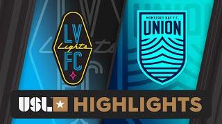 9.14.2024  Las Vegas Lights FC vs. Monterey Bay F.C. - Game Highlights