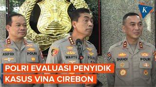 Polri Evaluasi Penyidik yang Tangani Kasus Vina Cirebon Usai Salah Tangkap Pegi Setiawan