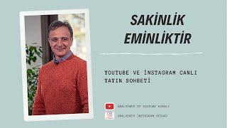 Sakinlik Eminliktir