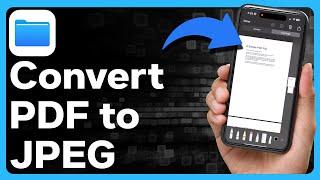 How To Convert PDF To JPG In Mobile