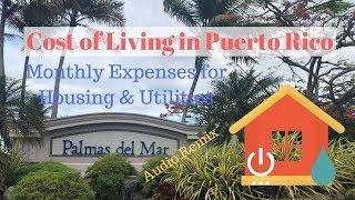 Cost of Living in Puerto Rico  Palmas del Mar Community  Expenses May 2019  Living in Puerto Rico