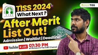 TISS 2024 Final Merit List Out What Next?  Admission Process  Waitlist  Deadline #tiss