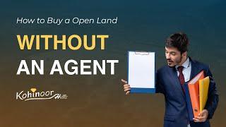 How to Buy an Open Plot Without an Agent?