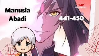 Manusia Abadi 441-450