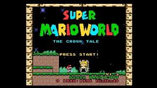 SMW The Crown Tale - World 1 Play Through HD SNES