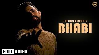 Jatinder brar  Bhabi  Official Video 2014  Yaar Anmulle Records