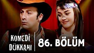 Komedi Dükkanı - 86.Bölüm