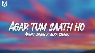 Agar Tum Saath Ho lyrics Tamasha  Ranbir Kapoor Deepika Padukone