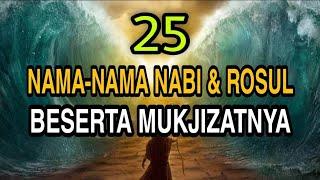 wajib tahu.. nama-nama 25 𝗡𝗔𝗠𝗔 𝗡𝗔𝗕𝗜 𝗗𝗔𝗡 𝗥𝗢𝗦𝗨𝗟 beserta mukjizatnya #shorts #video