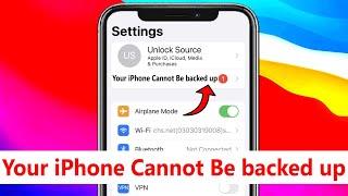 your iPhone cannot be backed up  iPhone cannot be backed up problem notification wont go away Fix