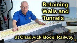 RETAINING WALLS & TUNNELS at Chadwick Model Railway  206.