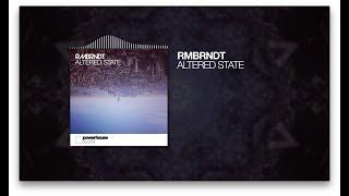 Rembrandt - AlteredState official audio