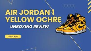 Air Jordan 1 yellow  ochre unboxing+review #aj1