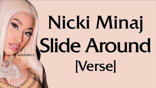 Nicki Minaj - Slide Around Verse - Lyrics Gimme five its a vibe