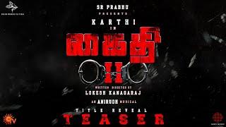 KAITHI 2 TEASER  Official Teaser  Karthi  Lokesh Kanagaraj  Suriya  Thalapathy Vijay  Anirudh