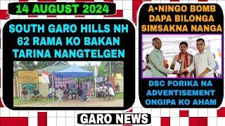 Garo News14 August 2024Mendipatharo namgipa project aro Rama sorokko tarina agana