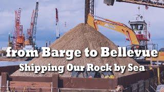 From Barge to Bellevue Shipping Our Rock by Sea