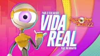 Paulo Ricardo - Vida Real 2022 - TV Edit feat. Gui Boratto