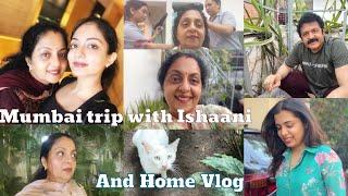 Mumbai with Ishaani and Home vlog  Sindhu krishna