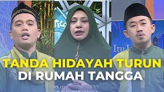 Tanda Hidayah Turun Di Rumah Tangga  ISLAM ITU INDAH 11122 P1