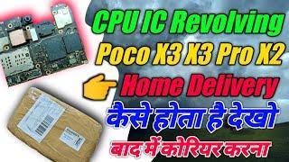 Poco X3 X3 Pro X2 CPU IC Revolving Home Delivery Service ON  Poco X3 Pro Motherboard Kahan Milega