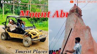 Mount Abu Tourist Places  Guru Sikhar  Shooting Point  Adventure Park  Mount Abu Food  Part-2