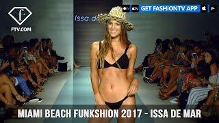 Miami Beach Funkshion 2017 - ISSA DE MAR  FashionTV