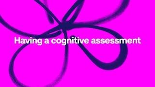 Having a cognitive assessment