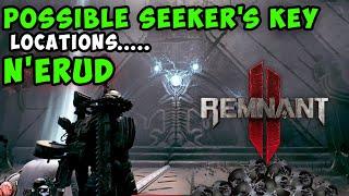 Remnant 2- Possible Seekers Key Locations-Nerud