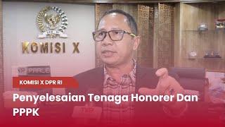 TVR 120 - Komisi X DPR RI  Penyelesaian Tenaga Honorer Dan PPPK