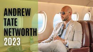 Andrew Tate Net Worth 2023 - Andrew Tate Lifestyle 2023 - How Andrew Got Rich