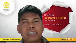 Workshop Akreditasi Jurnal Nasional Sesi 2