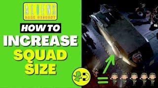 Aliens Dark Descent How to Increase Squad Size