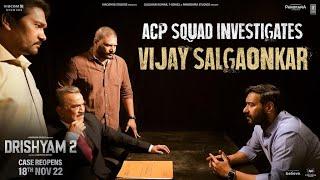 ACP Squad Interrogating Vijay Salgaonkar  Ajay Devgn  Abhishek P  Shivaji S Dayanand S Aditya S
