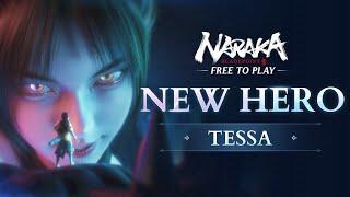 New Hero Tessa Cinematic & Gameplay Showcase  NARAKA BLADEPOINT