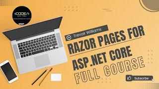 Razor Pages for ASP.NET Core  FULL COURSE  Trevoir Williams