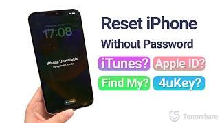 How to Reset iPhone Without Password 2023 4 Ways